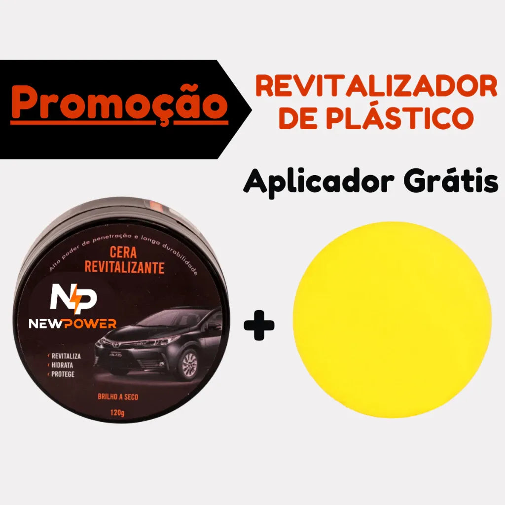 Cera Revitalizadora NewPower - Kit Completo - Restaura Plástico, Borracha e Couros